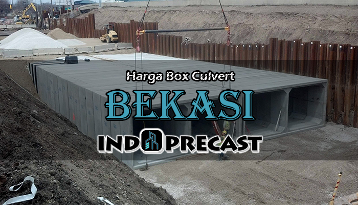 Harga Box Culvert Bekasi