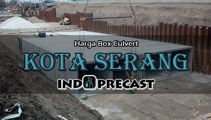 Harga Box Culvert Kota Serang