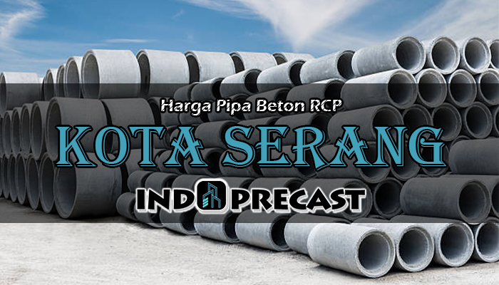 Harga Pipa Beton RCP Kota Serang