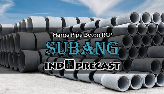Harga Pipa Beton RCP Subang