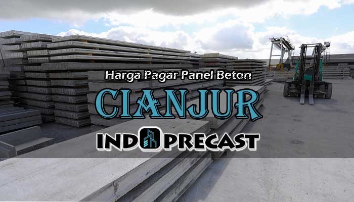Harga Pagar Panel Beton Cianjur