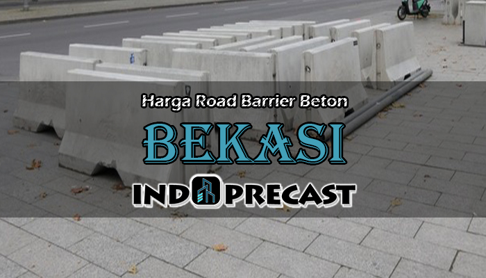 Harga Road Barrier Beton Bekasi