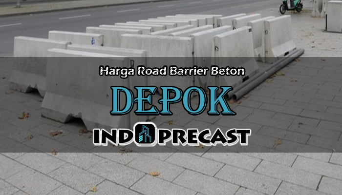 Harga Road Barrier Beton Depok