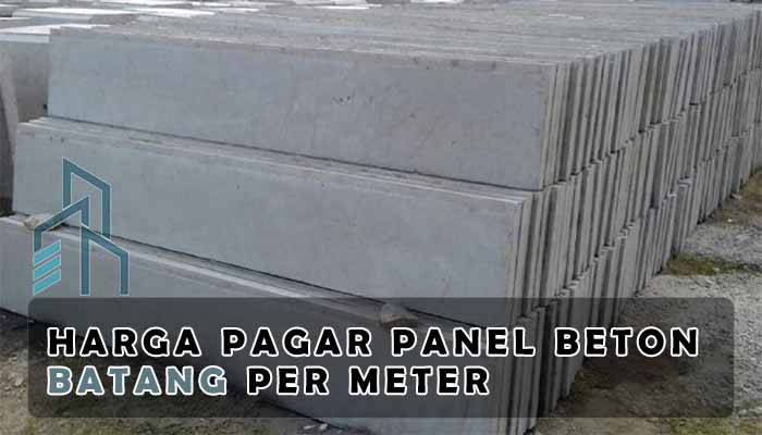 Harga Pagar Panel Beton Batang